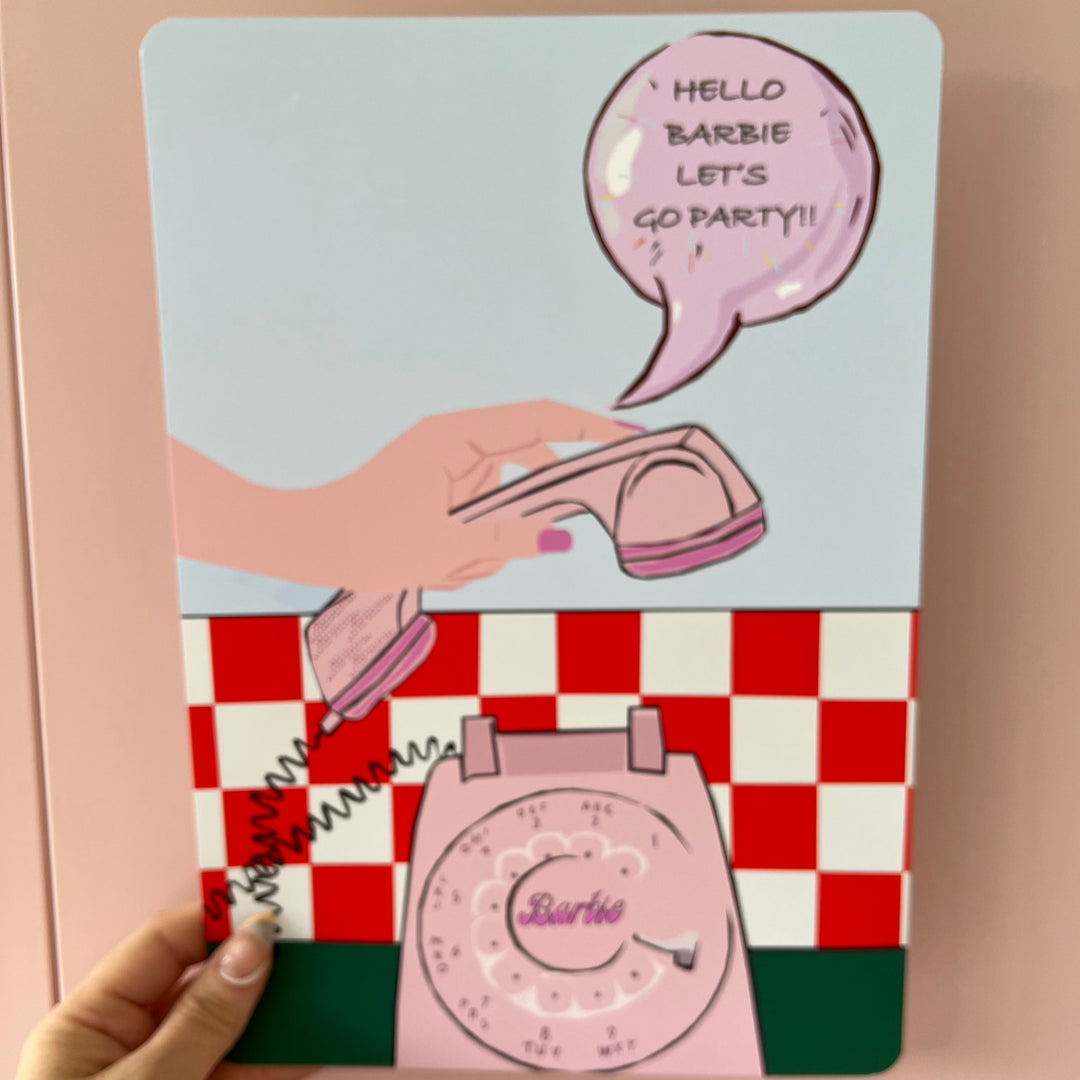 barbie inspired print showing pink phone  & caption.Hello Barbie Lets Go Party!